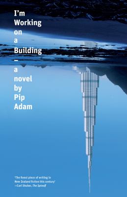 I'm working on a building - Adam, Pip