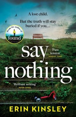 <br />
Say nothing - Kinsley, Erin