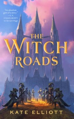 The Witch Roads - Elliot, Kate
