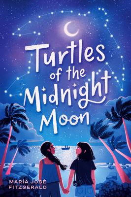 Turtles of the midnight moon - Fitzgerald, María José,