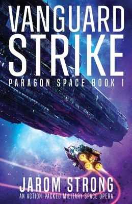 Vanguard strike - Strong, Jarom,